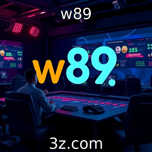 w89 : Expansão de plataformas de apostas e novas oportunidades no mercado